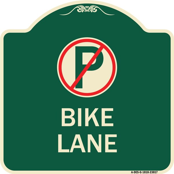 No Parking Symbol Bike Lane Heavy-Gauge Aluminum Architectural Sign, 18" x 18", G-1818-23817